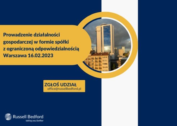 Prowadzenie działalności gospodarczej w formie spółki z ograniczoną odpowiedzialnością. Aktualizacja 16.02.2023